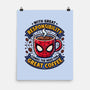 Great Responsibility Great Coffee-None-Matte-Poster-milasneeze