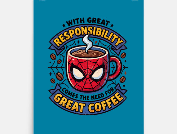 Great Responsibility Great Coffee