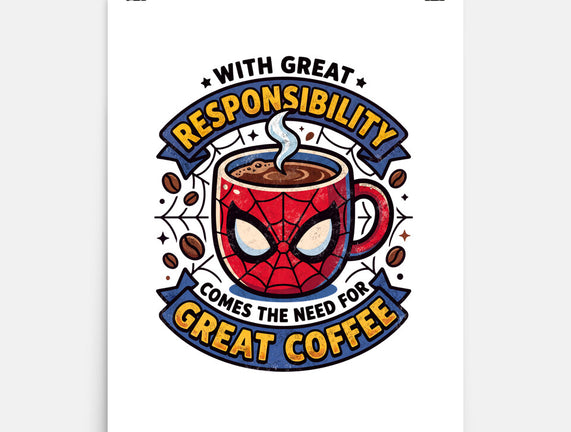 Great Responsibility Great Coffee
