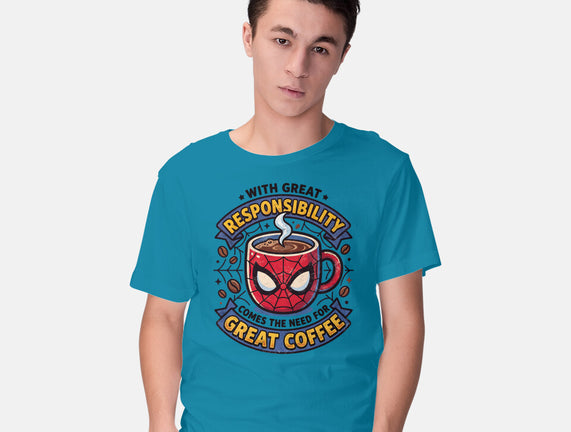 Great Responsibility Great Coffee