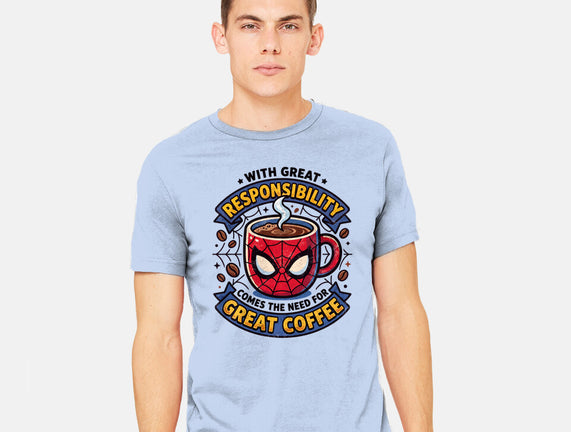 Great Responsibility Great Coffee