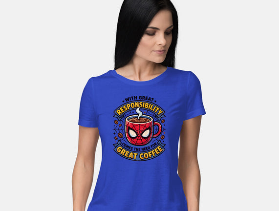 Great Responsibility Great Coffee