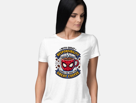 Great Responsibility Great Coffee