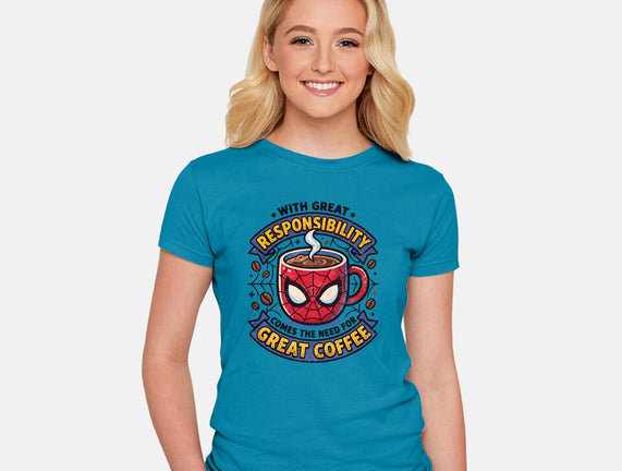Great Responsibility Great Coffee