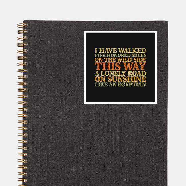 I Have Walked-None-Glossy-Sticker-kg07