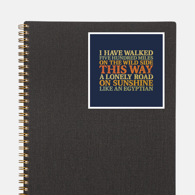 I Have Walked-None-Glossy-Sticker-kg07