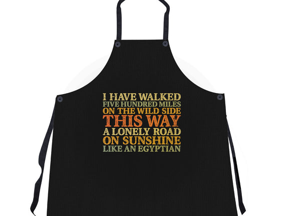 I Have Walked