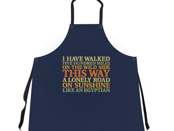 I Have Walked