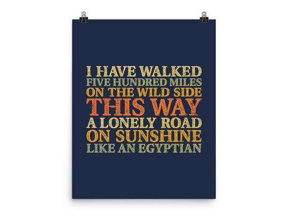 I Have Walked