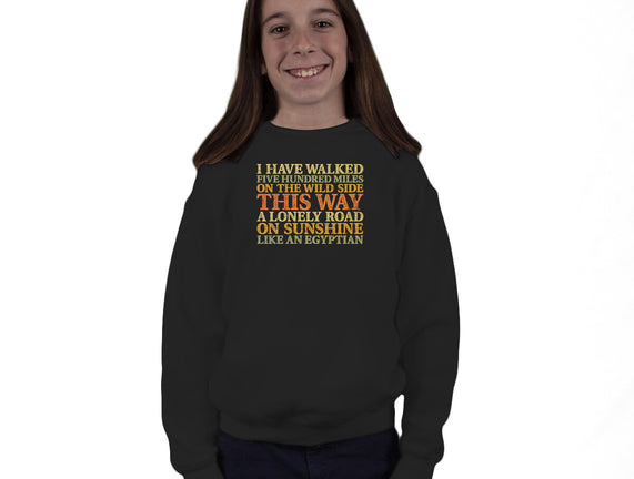 I Have Walked