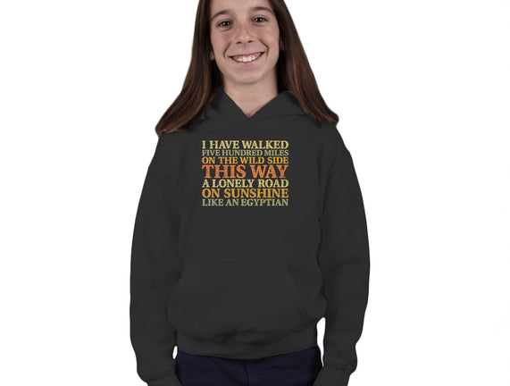 I Have Walked