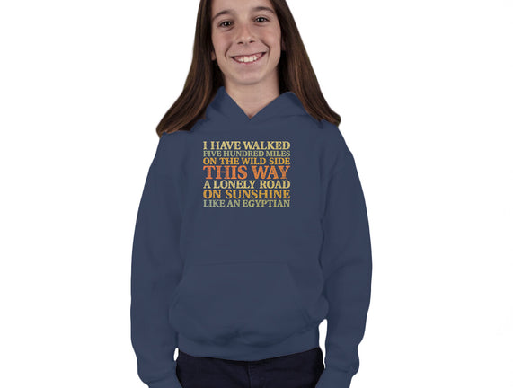 I Have Walked