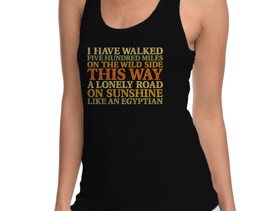 I Have Walked