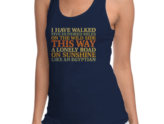 I Have Walked