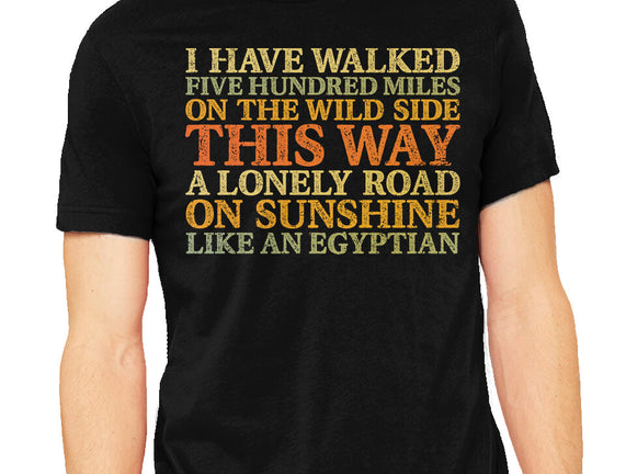 I Have Walked