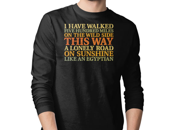 I Have Walked
