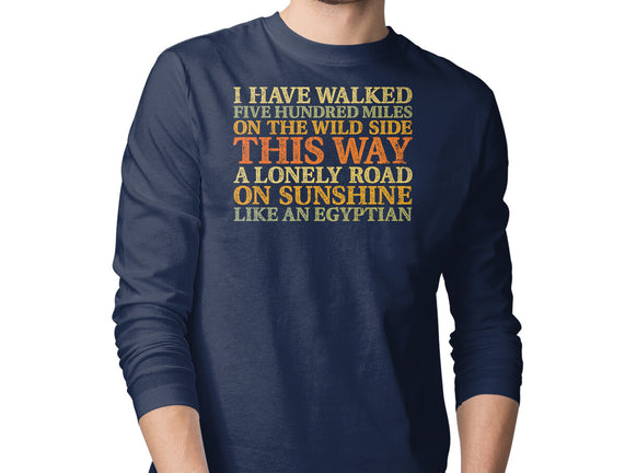 I Have Walked