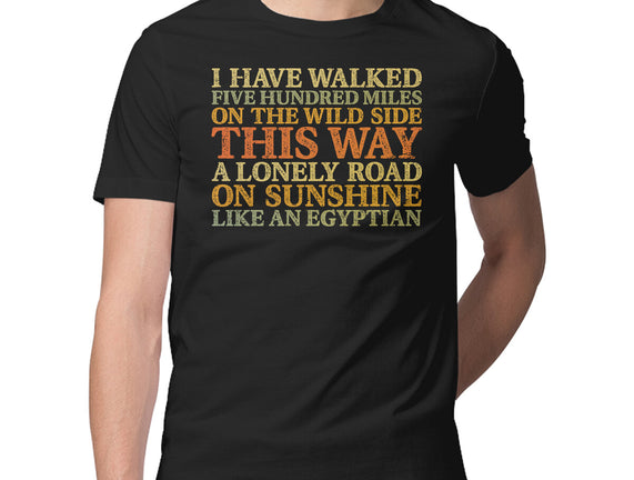 I Have Walked
