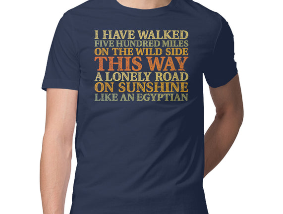I Have Walked