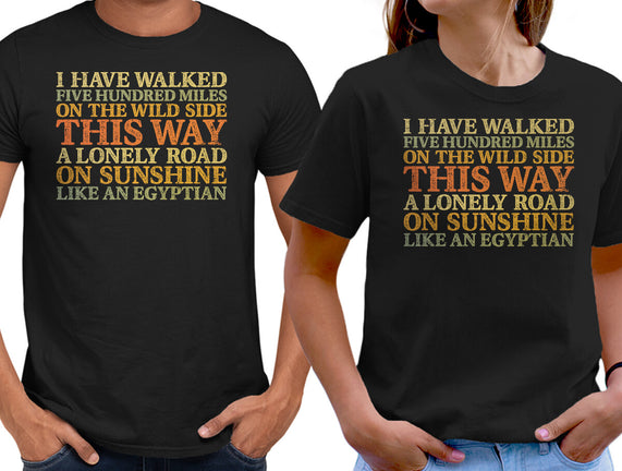 I Have Walked