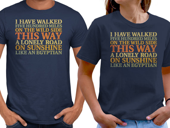 I Have Walked