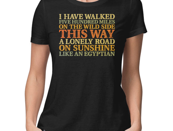 I Have Walked