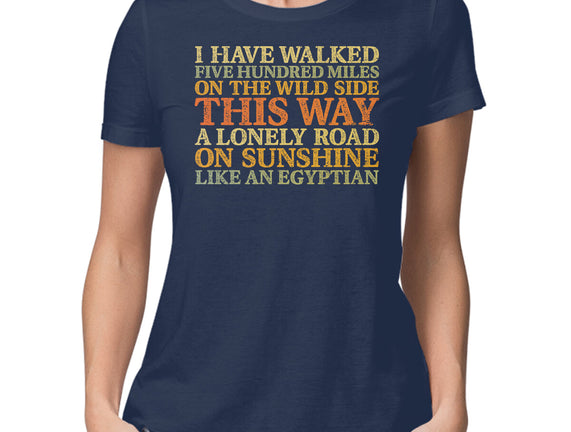I Have Walked