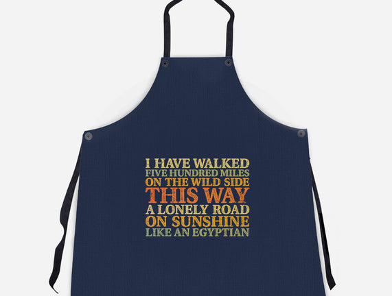 I Have Walked