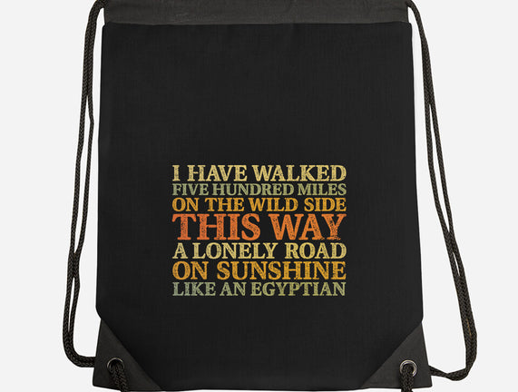 I Have Walked