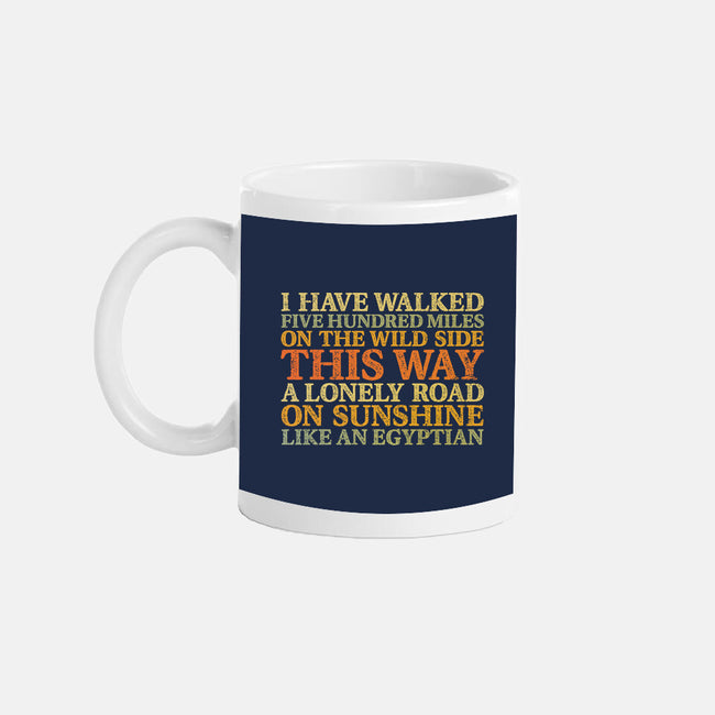 I Have Walked-None-Mug-Drinkware-kg07