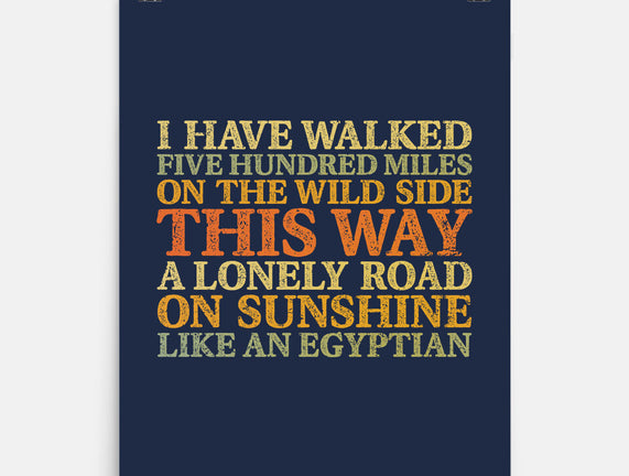I Have Walked