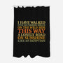 I Have Walked-None-Polyester-Shower Curtain-kg07