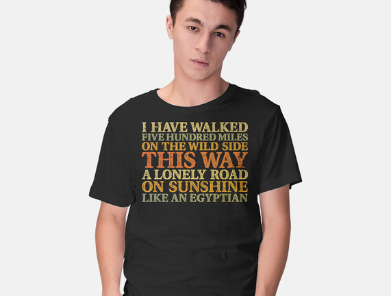 I Have Walked