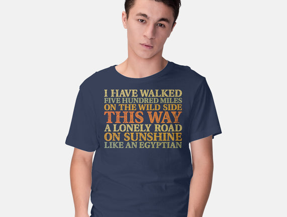 I Have Walked