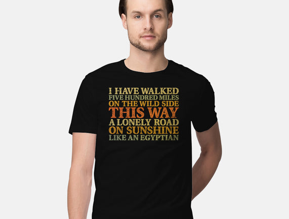 I Have Walked