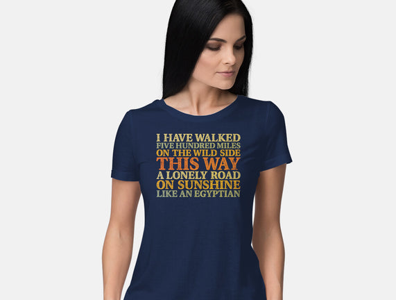 I Have Walked