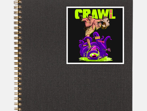 Crawl Or Die