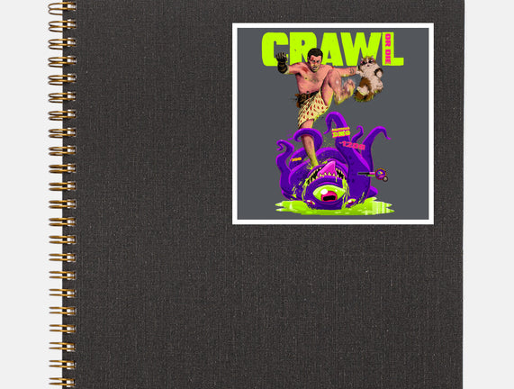 Crawl Or Die