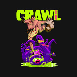 Crawl Or Die