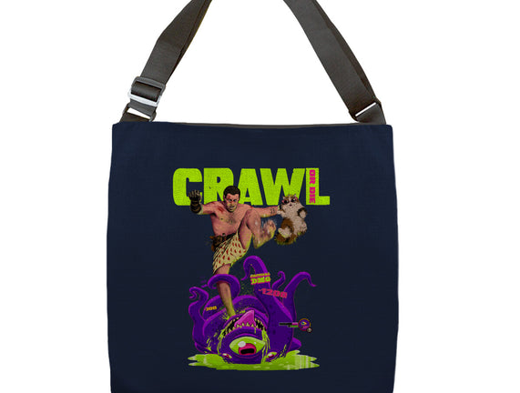 Crawl Or Die