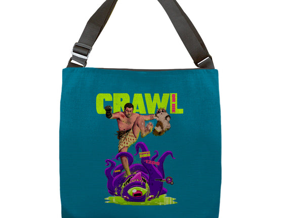 Crawl Or Die