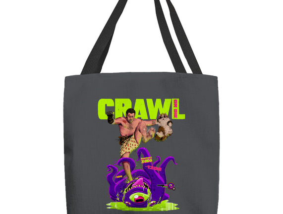 Crawl Or Die
