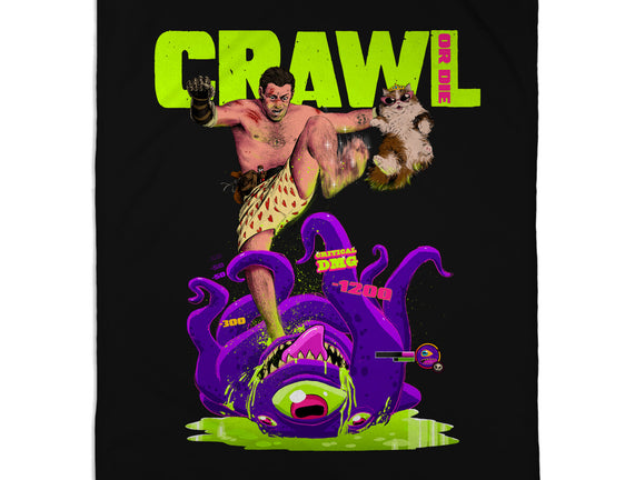 Crawl Or Die