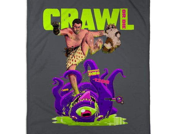Crawl Or Die