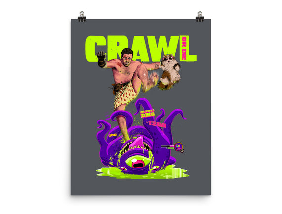 Crawl Or Die