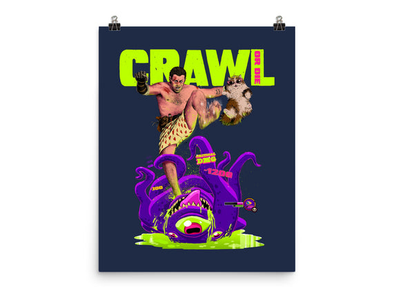 Crawl Or Die