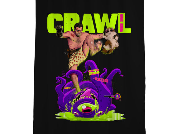 Crawl Or Die