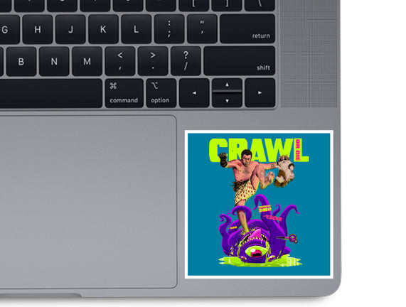 Crawl Or Die