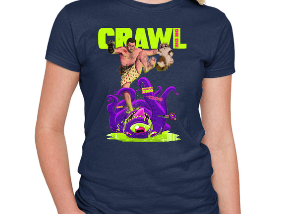 Crawl Or Die