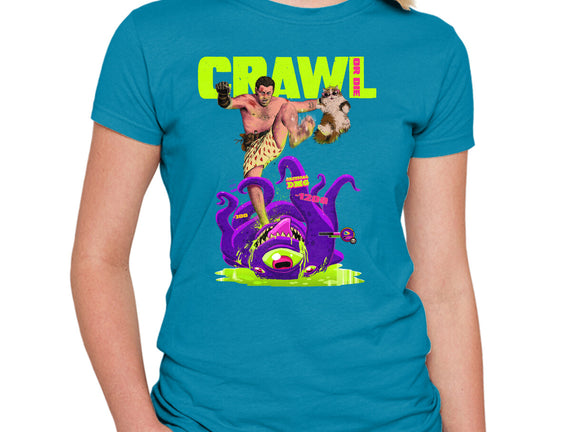 Crawl Or Die